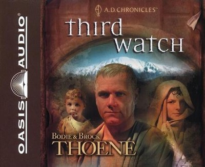 #3: Third Watch -Unabridged Audiobook on CD  -     By: Bodie Thoene, Brock Thoene
