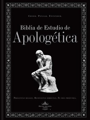 Biblia de Estudio Apologetica RVR 1960, Enc. Dura  (RVR 1960 Apologetics Study Bible, Hardcover)  - 