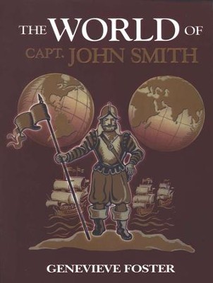 The World of Capt. John Smith   -     By: Genevieve Foster
