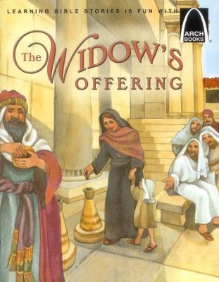 Arch Books Bible Stories: The Widow's Offering   -     By: Joanne Bader
