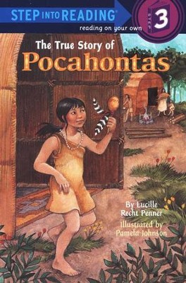 The True Story of Pocahontas: Lucille Recht Penner: 9780679861669 ...