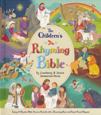 The Children S Rhyming Bible Courtney Emmerson Hicks Janice Emmerson Hicks Christianbook Com