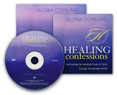 Healing Confessions: Activating the Healing Power of God Through the