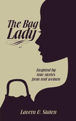 The Bag Lady - eBook  -     By: Lavern Staten
