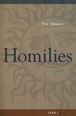 Homilies for Weekdays: Year 1: Don Talafous: 9780814630310 ...