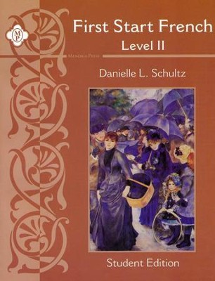 First Start French: Level 2 Student Edition   -     By: Danielle Schultz
