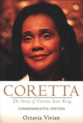 Coretta: The Story of Coretta Scott King, Commemorative Edition  -     By: Octavia Vivian
