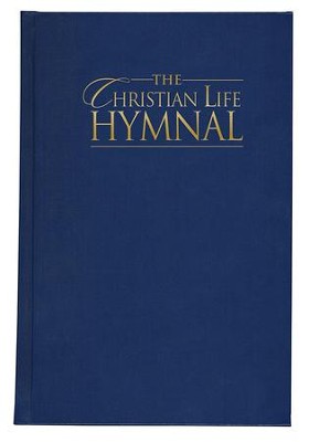The Christian Life Hymnal - Blue   -     By: Eric Wyse

