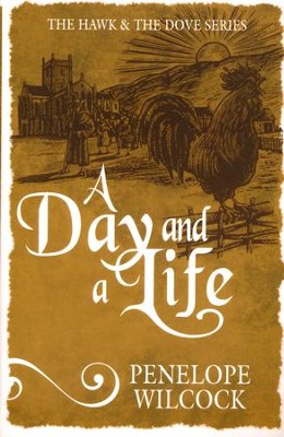 #9: A Day and a Life     -     By: Penelope Wilcock
