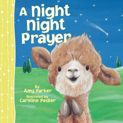 A Night Night Prayer - eBook  -     By: Amy Parker
