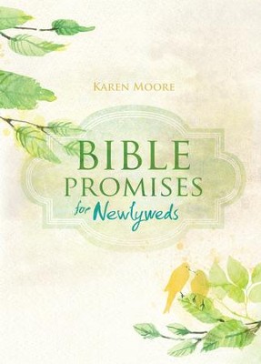Bible Promises for Newlyweds - eBook  -     By: Karen Moore
