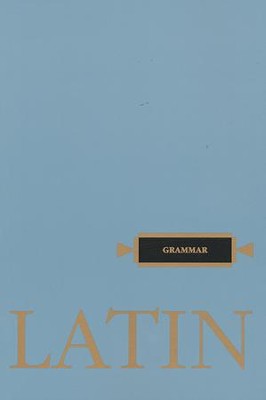 Henle Latin Grammar   -     By: Robert Henle
