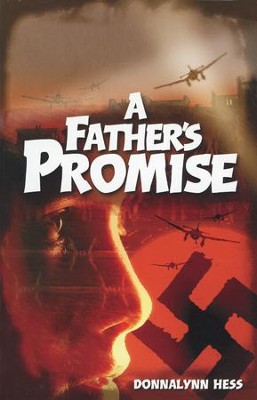 A Father's Promise   -     By: Donna Hess
