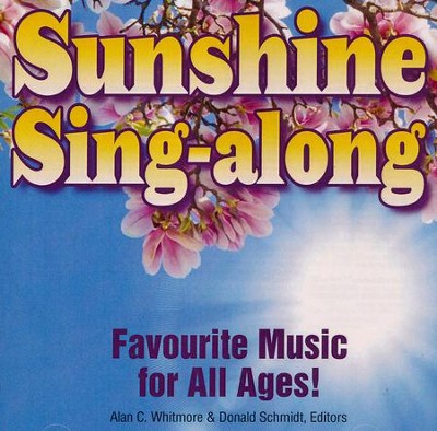 Sunshing Sing-Along CD: Music for All Ages  -     By: Donald Schmidt
