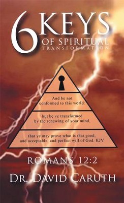 6 Keys of Spiritual Transformation - eBook  -     By: David Caruth
