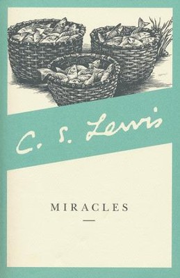 Miracles [C.S. Lewis]   -     By: C.S. Lewis
