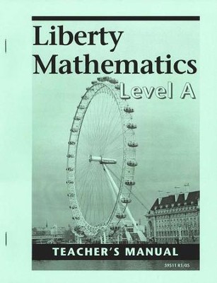 Liberty Math Level A, Teacher's Manual, Grade 1    - 