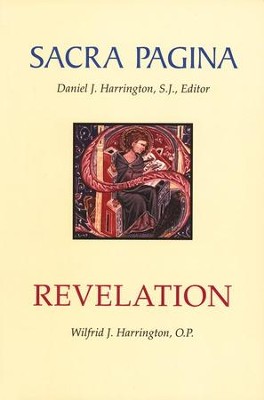 Revelation: Sacra Pagina [SP]   -     By: Wilfrid J. Harrington
