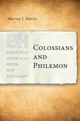 Colossians and Philemon - eBook  -     By: Murray J. Harris
