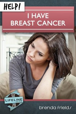 Help! I Have Breast Cancer - eBook  -     Edited By: Paul Tautges
    By: Brenda Frields
