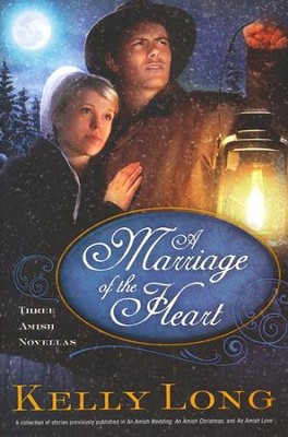 A Marriage of the Heart, 3-in-1  -     By: Kelly Long
