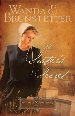 A Sister's Secret - eBook  -     By: Wanda E. Brunstetter
