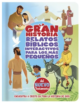 La Gran Historia: Relatos Biblicos Int... Nuevo Testamento  (The Big Picture Interactive Bible Stories... New Testament)  - 