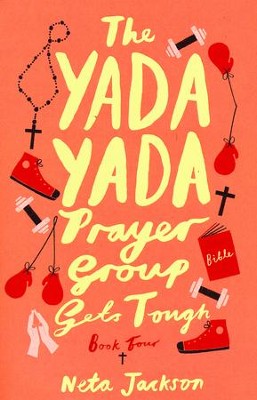 The Yada Yada Prayer Group by Neta Jackson