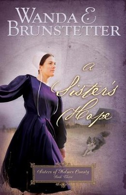 A Sister's Hope - eBook  -     By: Wanda E. Brunstetter
