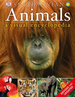Animals: A Visual Encyclopedia: 2nd Edition  - 