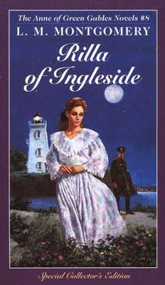 Anne of Green Gables Novels #8: Rilla of Ingleside: L.M. Montgomery ...