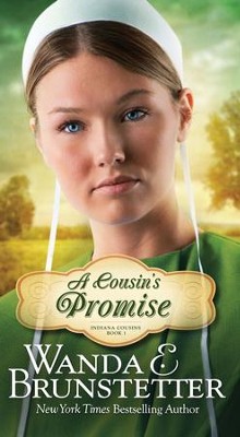 A Cousin's Promise - eBook  -     By: Wanda E. Brunstetter
