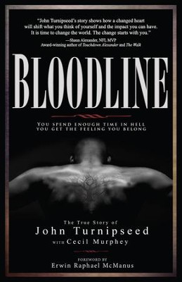 Bloodline: A True Story - eBook  -     By: John Turnipseed, Cecil Murphey

