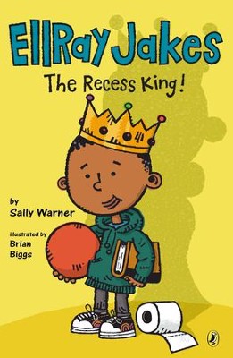 EllRay Jakes The Recess King! - eBook  -     By: Sally Warner
    Illustrated By: Brian Biggs
