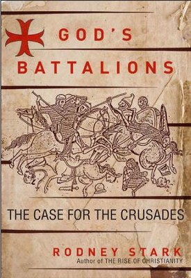 God's Battalions - eBook  -     By: Rodney Stark
