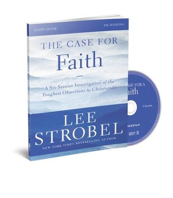 The Case for Faith, DVD & Study Guide   -     By: Lee Strobel, Garry Poole
