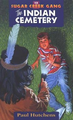 The Sugar Creek Gang Series, Volumes 13-18   -     By: Paul Hutchens

