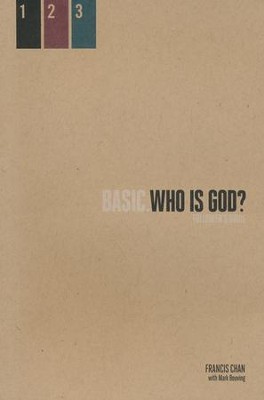 Basic.Who Is God? A Follower's Guide   -     By: Francis Chan
