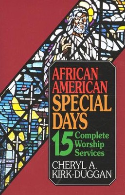 African American Special Days   -     By: Cheryl Kirk-Duggan
