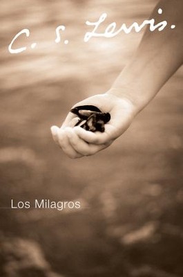 Los Milagros - eBook  -     By: C.S. Lewis

