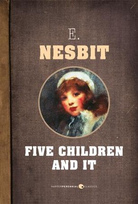 Five Children and It - eBook  -     By: E. Nesbit
