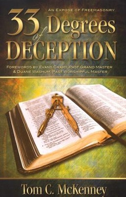 33 Degrees of Deception  -     By: Tom Mckinney
