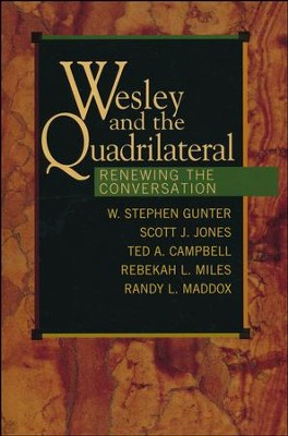 Wesley and the Quadrilateral   -     By: Stephen Gunter
