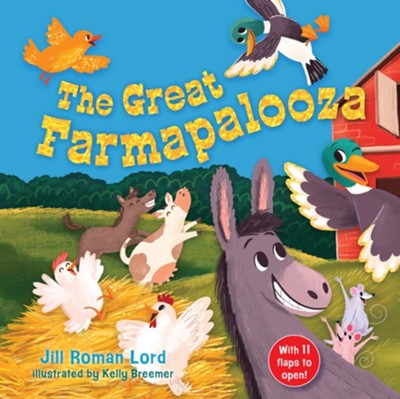 The Great Farmapalooza   -     By: Jill Roman Lord
    Illustrated By: Kelly Breemer
