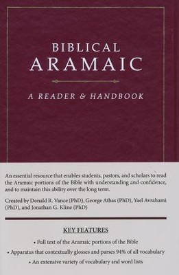 Biblical Aramaic: A Reader & Handbook   -     By: Donald R. Vance, George Athas, Yael Avrahami, Jonathan G. Kline
