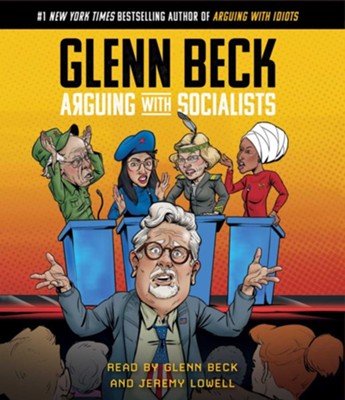 Arguing With Socialists Unabridged Audiobook on CD  -     By: Glenn Beck
