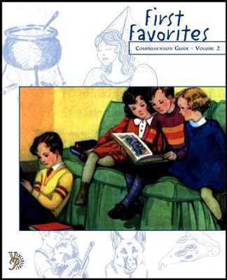 First Favorites Comprehension Guide, Volume 2  -     By: Laurie Detweiler
