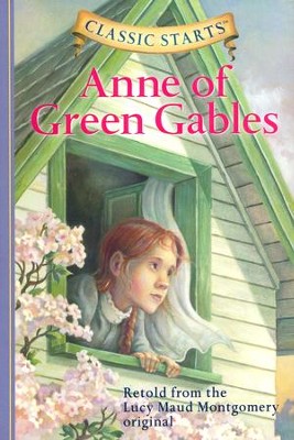 Classic Starts: Anne of Green Gables  -     Edited By: Kathleen Olmstead
    By: L.M. Montgomery
    Illustrated By: Lucy Corvino
