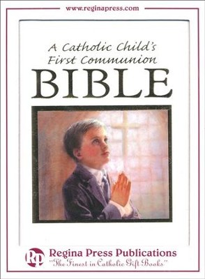 A Catholic Child's First Bible - Boy's Communion Edition   -     By: Rev. Victor Hoagland
