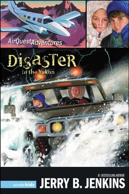 AirQuest Adventures #3: Disaster in the Yukon   -     By: Jerry B. Jenkins
